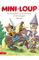 Mini-loup, le chevalier, la princesse et le dragon