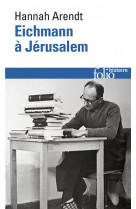 Eichmann a jerusalem - rapport sur la banalite du mal