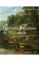 Catalogue des peintures francaises du xvii  siecle du musee du louvre