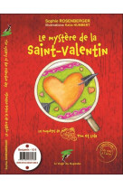 Le mystere de la saint-valentin - the mystery of the valentin day