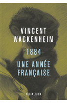 1884. une annee francaise