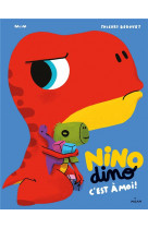 Nino dino - c-est a moi !