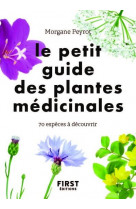 Le petit guide des plantes medicinales
