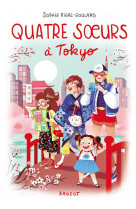 Quatre soeurs - quatre s urs a tokyo - quatre soeurs a tokyo