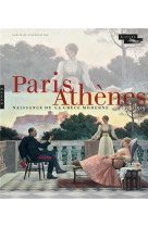 Paris-athenes. naissance de la grece moderne 1675-1919 (l-album)