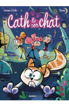 Cath et son chat - tome 07