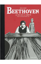 Beethoven - le prix de la liberte