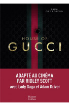 House of gucci - une grande saga sur la famille gucci adaptee au cinema par ridley scott