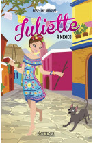 Juliette - t14 - juliette a mexico