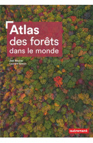 Atlas des forets dans le monde