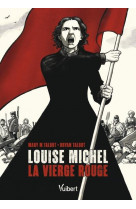 Louise michel, la vierge rouge
