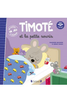 Timote et la petite souris (ecoute aussi l-histoire)