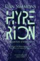 Les cantos d-hyperion - tome 1 hyperion - edition collector