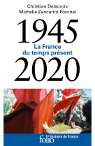 1945-2020 - la france du temps present