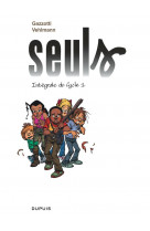 Seuls - l-integrale - tome 1 - 1er cycle