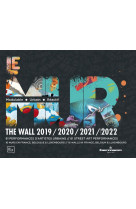 Le mur / the wall (2019-2022)