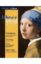 Le musee ideal n  5 - vermeer