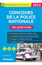 Concours de la police nationale  200 questions (toutes categories  edition 2022-2023)