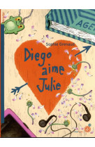Diego aime julie