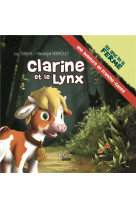 Clarine et le lynx en franche-comte  (geste)  (coll. amis de la ferme)
