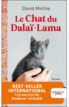 Le chat du dalai lama - les secrets du bonheur veritable