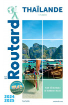 Guide du routard thailande 2024/25 - (+ plongees)