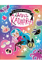 Anna kadabra - le journal magique