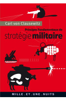 Principes fondamentaux de strategie militaire