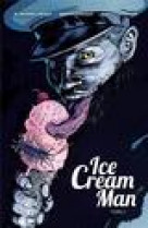 Ice cream man - tome 2 - ice cream man t2