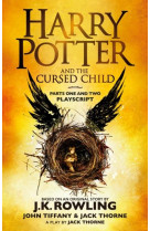 Harry potter and the cursed child - parts 1&2 (the official playscript of the original west end pro)