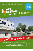 Codes rousseau - code permis plaisance option eaux interieures