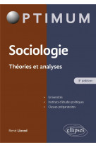 Sociologie. théorie et analyse