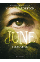 June - t01 - june - le souffle