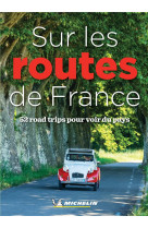 Livres thematiques touristique - sur les routes de france
