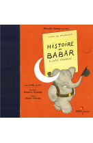 Contes musicaux grand format - t05 - histoire de babar, le petit elephant