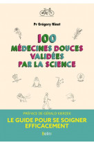 100 medecines douces validees par la science