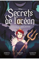 Disney twisted tale - la petite sirene - secrets de l-ocean - un roman graphique