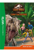 Jurassic world - t08 - jurassic world, la colo du cretace 08 - sauve qui peut !