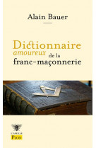Dictionnaire amoureux de la franc-maconnerie