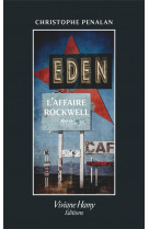 Eden - l'affaire rockwell
