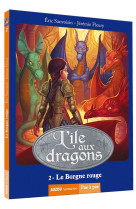 L-ile aux dragons - tome 2 - le borgne rouge