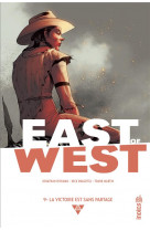 East of west - tome 9