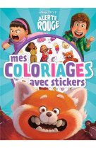 Alerte rouge - mes coloriages avec stickers - disney pixar