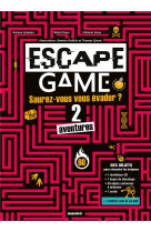 Escape game : saurez-vous vous evader de ces 2 aventures ?