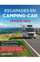 Escapades en camping-car france 2024