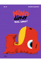 Nino dino - quel ennui !