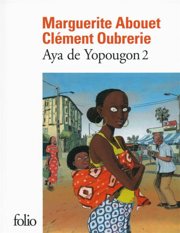 AYA DE YOPOUGON - VOL02 - ABOUET/OUBRERIE - Gallimard