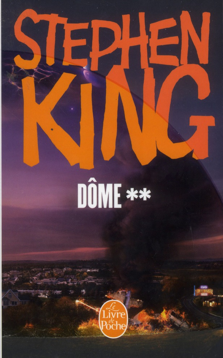 DOME (TOME 2) - KING STEPHEN - Le Livre de poche