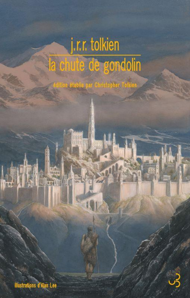 LA CHUTE DE GONDOLIN - TOLKIEN J R R. - BOURGOIS