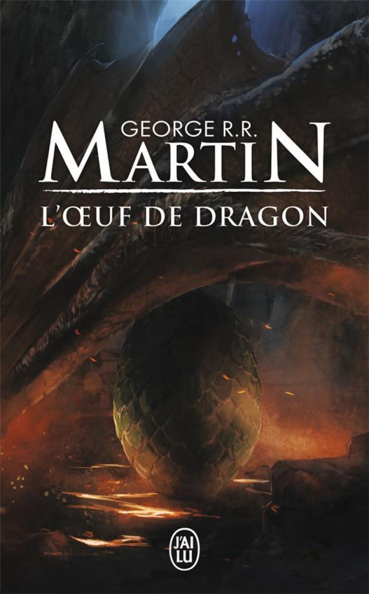 L-OEUF DE DRAGON - MARTIN GEORGE R.R. - J'ai lu
